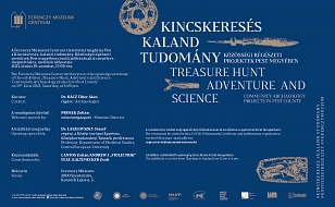 Kiállítás nyílik: Kincskeresés, kaland, tudomány. Közösségi régészeti projektek Pest megyében